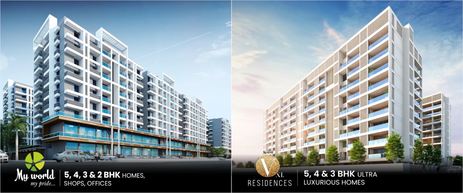 My World and VXL Residences